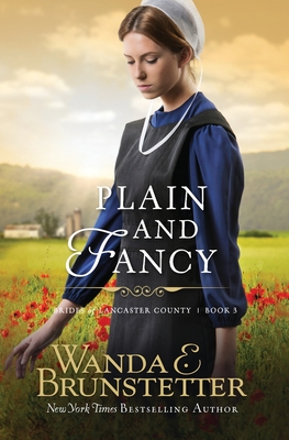 Plain And Fancy - Brunstetter, Wanda E