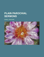 Plain Parochial Sermons