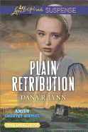 Plain Retribution: Amish Country Justice
