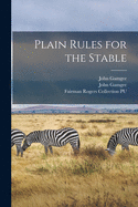 Plain Rules for the Stable