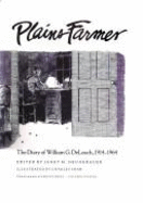 Plains Farmer: The Diary of William G. Deloach, 1914-1964