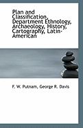 Plan and Classification, Department Ethnology, Archaeology, History, Cartography, Latin-American