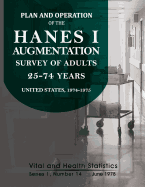 Plan and Operation of the HANES I Augmentation Survey of Adults 25-74 Years - National Center for Health Statistics