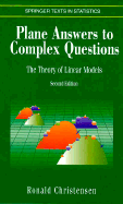 Plane Answers to Complex Questions: The Theory of Linear Models