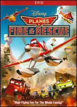 Planes: Fire & Rescue