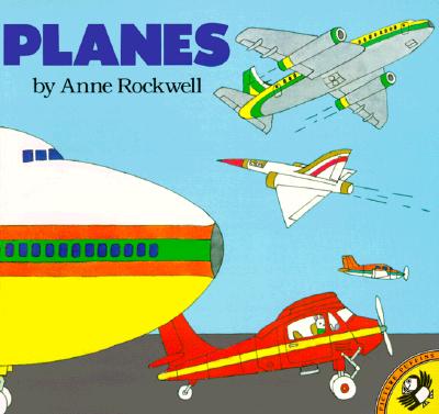 Planes - Rockwell, Anne