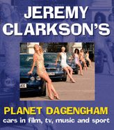 Planet Dagenham: Cars in Film, TV, Music and Sport