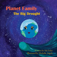 Planet Family: The Big Drought