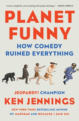 Planet Funny: How Comedy Ruined Everything - Jennings, Ken