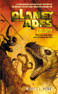Planet of the Apes: Colony