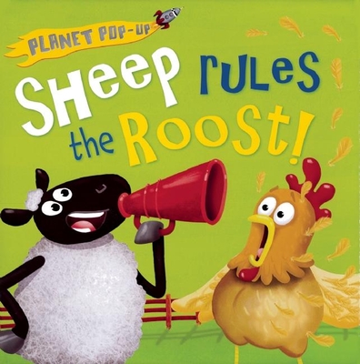 Planet Pop-Up: Sheep Rules the Roost! - Litton, Jonathan