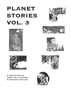 PLANET STORIES Vol. 3: A collection of short sci-fi stories