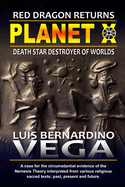 Planet X: Return of the Death Star
