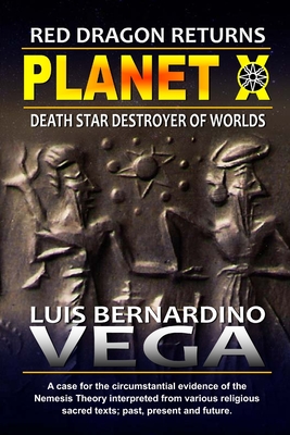 Planet X: Return of the Death Star - Vega, Luis