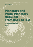 Planetary and Proto-Planetary Nebulae: From Iras to ISO: Proceedings of the Frascati Workshop 1986, Vulcano Island, September 8-12, 1986