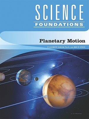 Planetary Motion - Karam, P Andrew, and Stein, Ben P