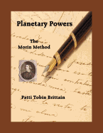 Planetary Powers: The Morin Method
