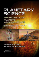 Planetary Science: The Science of Planets Around Stars, Second Edition