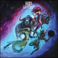 Planetary Space Child  - Ruby the Hatchet