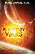 Planetary Wars Rise of an Empire