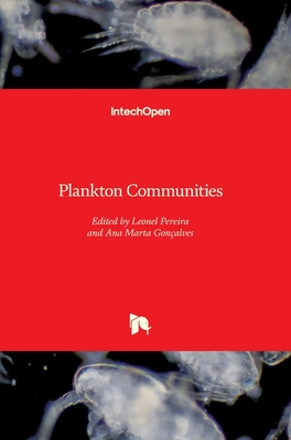 Plankton Communities - Pereira, Leonel (Editor), and Gonalves, Ana M M (Editor)