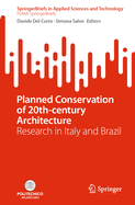 Planned Conservation of 20th-Century Architecture: Research in Italy and Brazil