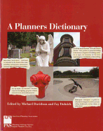 Planners Dictionary - Davidson, Michael, Professor (Editor), and Dolnick, Fay (Editor)