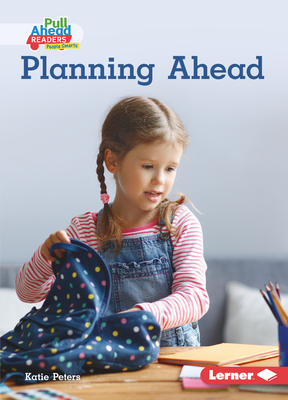 Planning Ahead - Peters, Katie