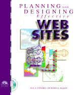 Planning and Designing Effective Websites: With Web Workshop CD