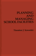 Planning and managing school facilities