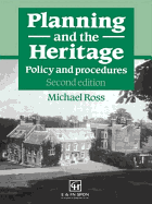 Planning and the Heritage: Policy and Procedures