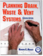 Planning Drain, Waste & Vent Systems - Craftsman Book Co (Creator)
