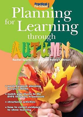 Planning for Learning Through Autumn - Linfield, Rachel Sparks