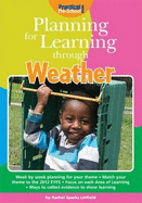 Planning for Learning Through Weather - Sparks-Linfield, Rachel