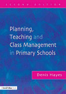 Planning, Teaching and Class Management in Primary Schools