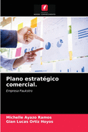 Plano estrat?gico comercial.