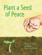 Plant a Seed of Peace