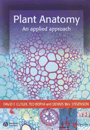 Plant Anatomy: An Applied Approach