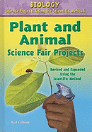 Plant and Animal Science Fair Projects, Using the Scientific Method