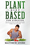 Plant based diet for athletes