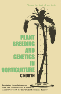 Plant Breeding and Genetics in Horticulture