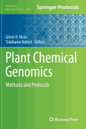 Plant Chemical Genomics: Methods and Protocols