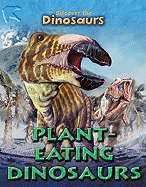 Plant-Eating Dinosaurs - Staunton, Joseph