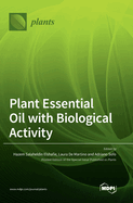 Plant Essential Oil with Biological Activity