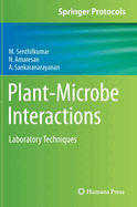 Plant-Microbe Interactions: Laboratory Techniques