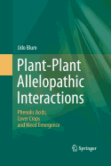 Plant-Plant Allelopathic Interactions: Phenolic Acids, Cover Crops and Weed Emergence