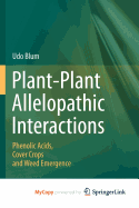 Plant-Plant Allelopathic Interactions