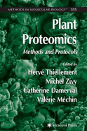 Plant Proteomics: Methods and Protocols
