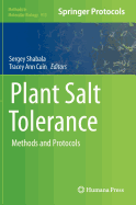 Plant Salt Tolerance: Methods and Protocols