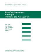 Plant-Soil Interactions at Low PH: Principles and Management: Proceedings of the Third Intenational Symposium on Plant-Soil Interactions at Low PH, Brisbane, Queensland, Australia, 12-16 September 1993